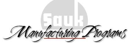 Sauk manufacturing-technology programs